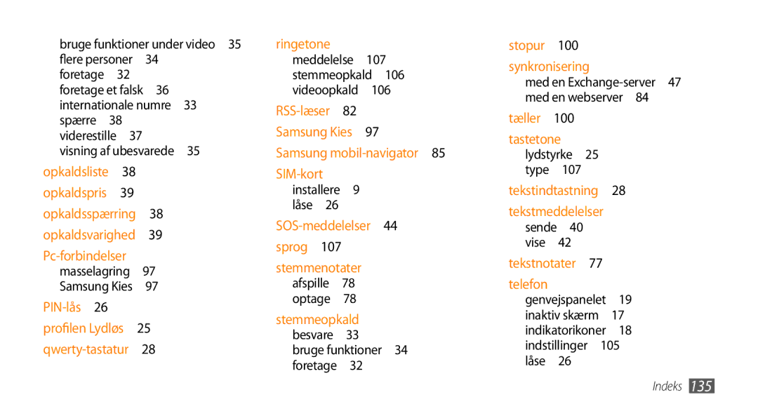 Samsung GT-S8530LIANEE, GT-S8530BAANEE manual Bruge funktioner under video , Med en Exchange-server 47 med en webserver  